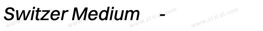 Switzer Medium 字体下载字体转换